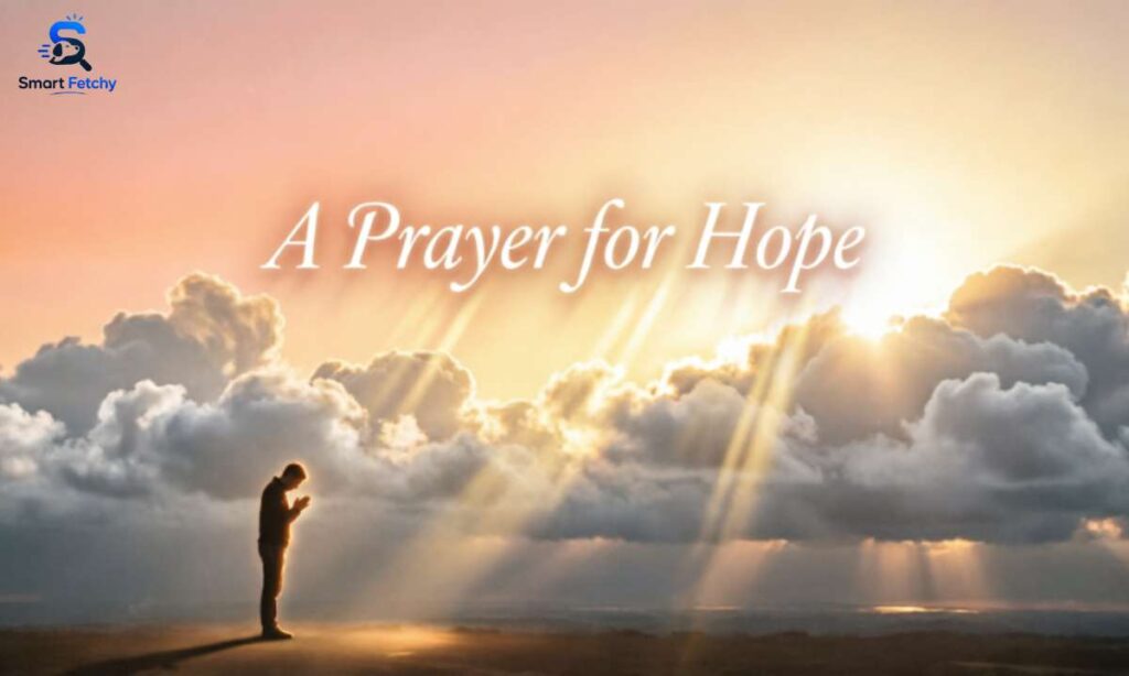 A Prayer for Hope