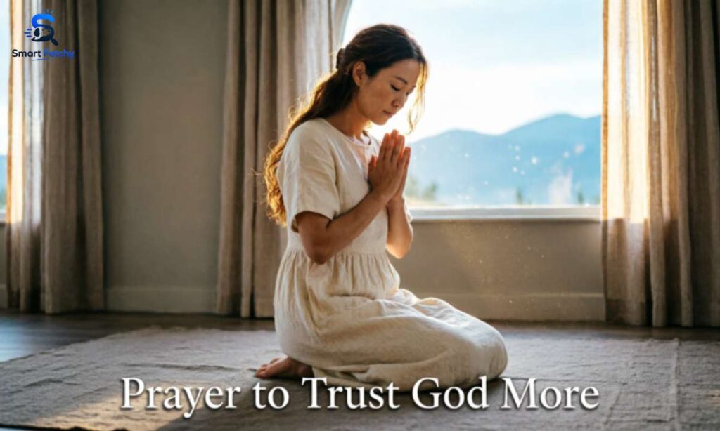 Prayer to Trust God More