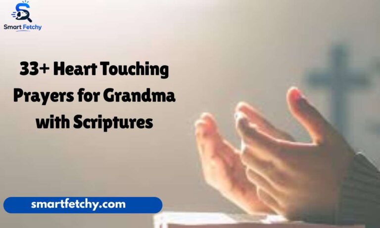 33+ Heart Touching Prayers for Grandma with Scriptures