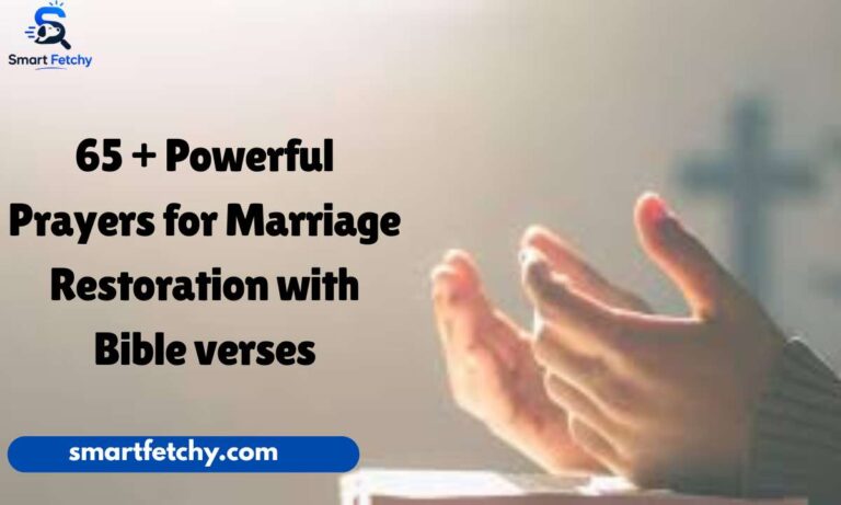 65 + Powerful Prayers for Marriage Restoration with Bible verses