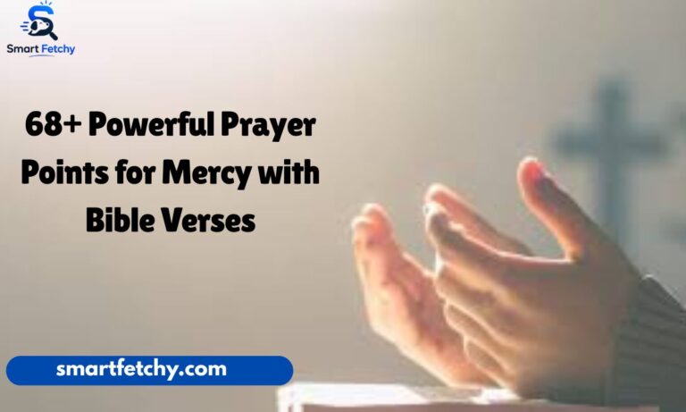 68+ Powerful Prayer Points for Mercy with Bible Verses