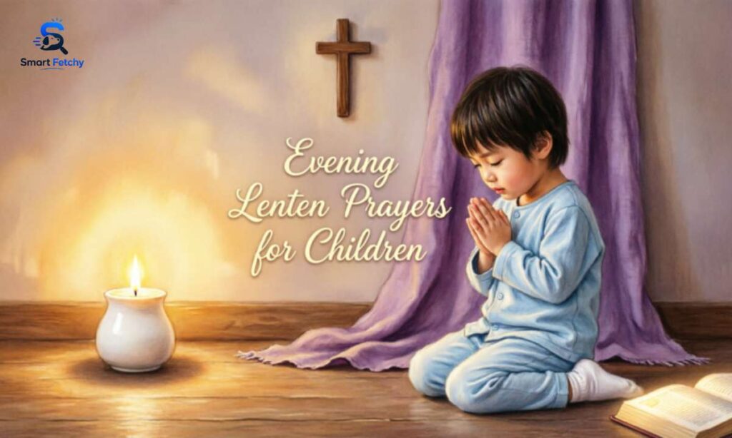 Evening Lenten Prayers for Children