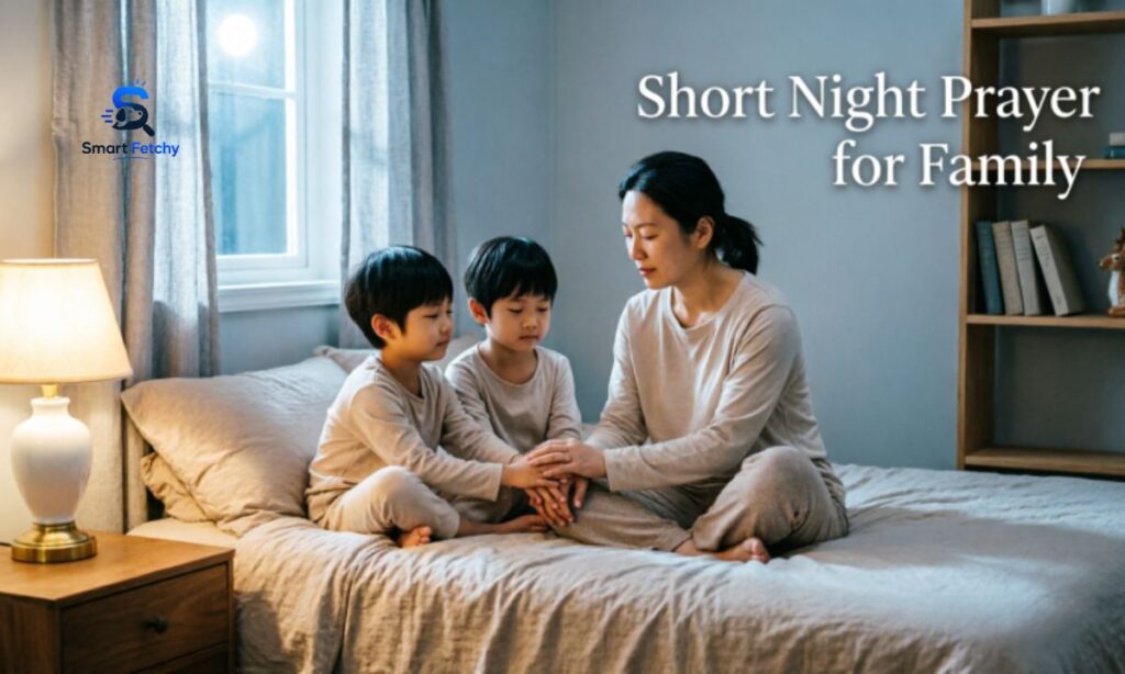 Short night prayer for family