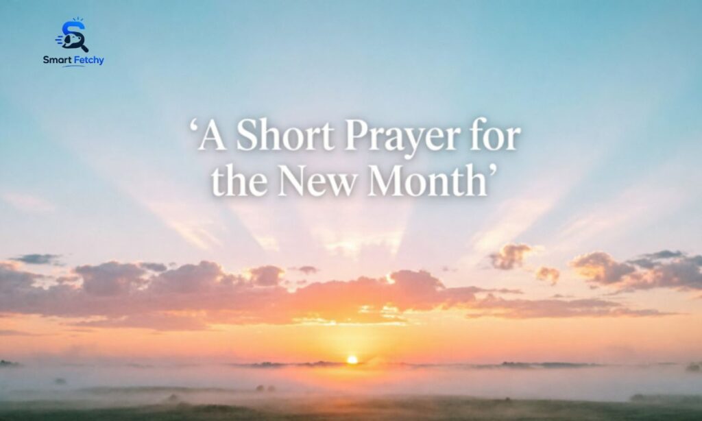Short prayer for new month
