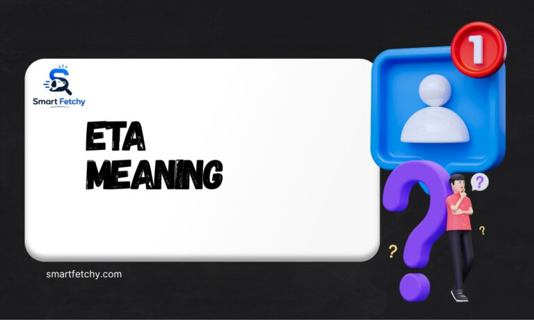ETA Meaning
