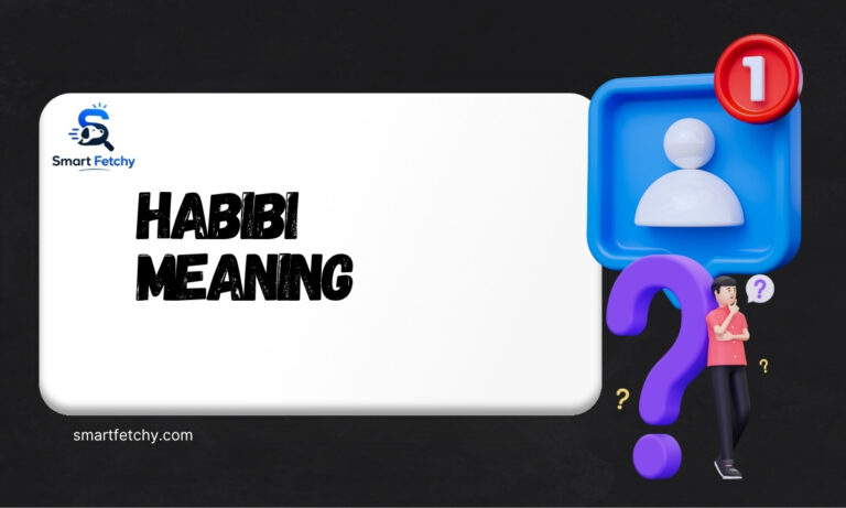 Habibi Meaning