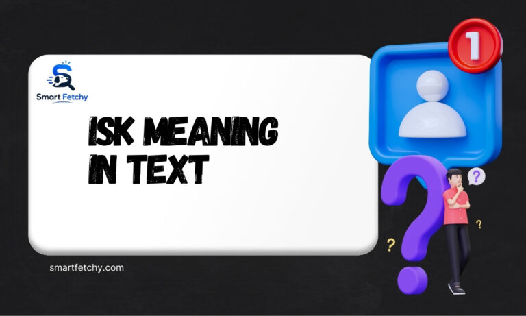 ISK Meaning in Text