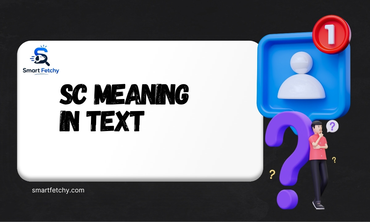 SC Meaning in Text