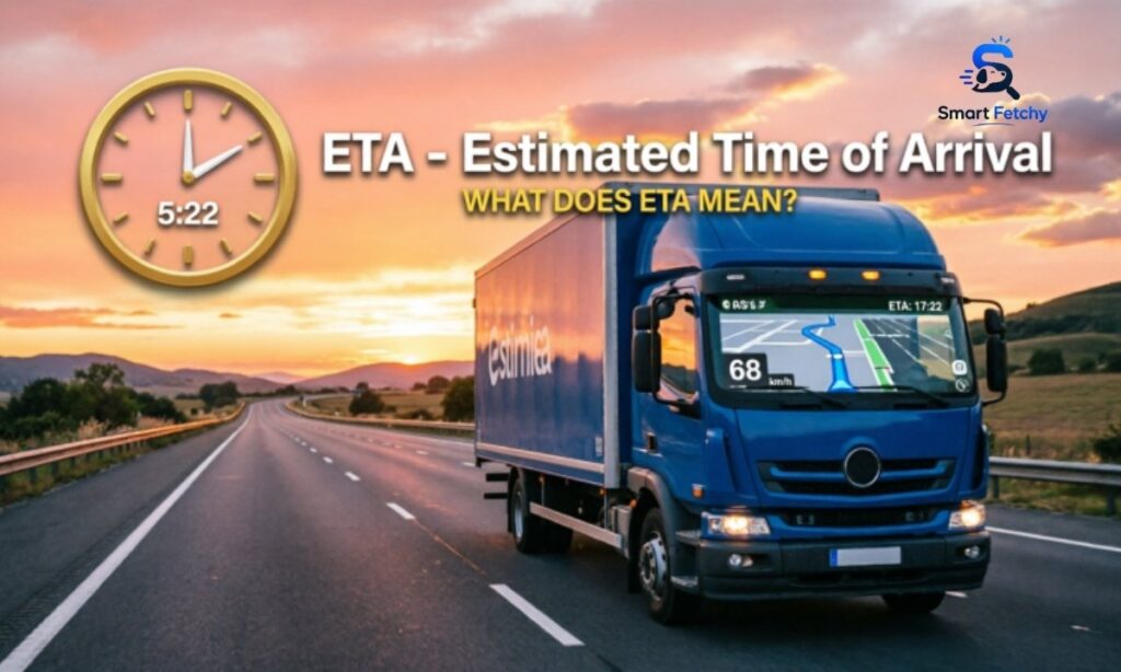 What Does ETA Mean