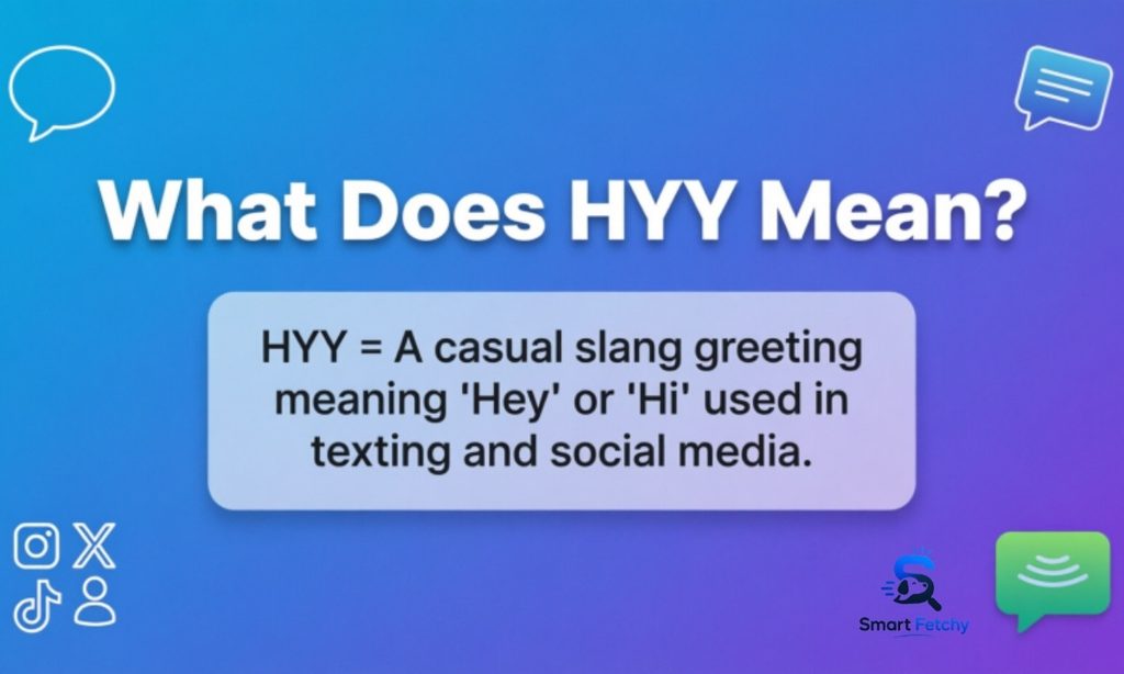 What Does Hyy Mean