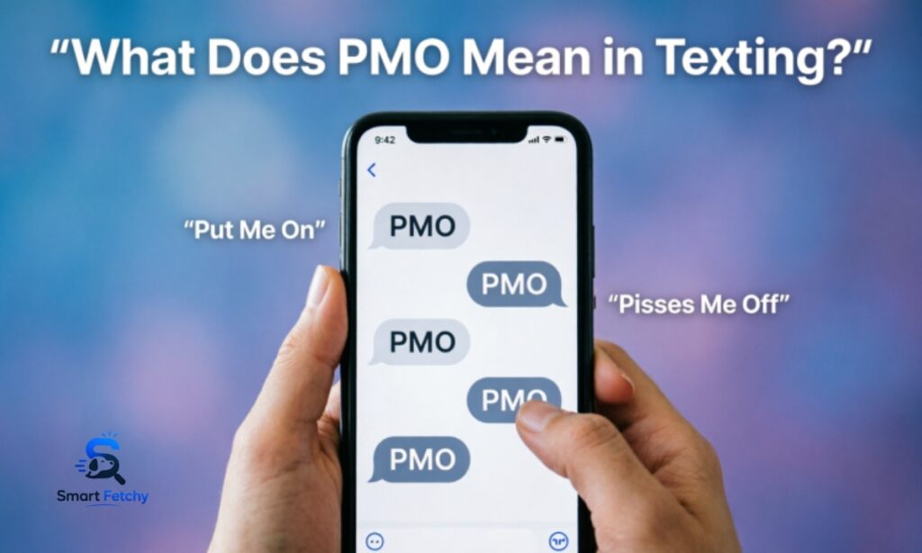 What Does PMO Mean in Texting