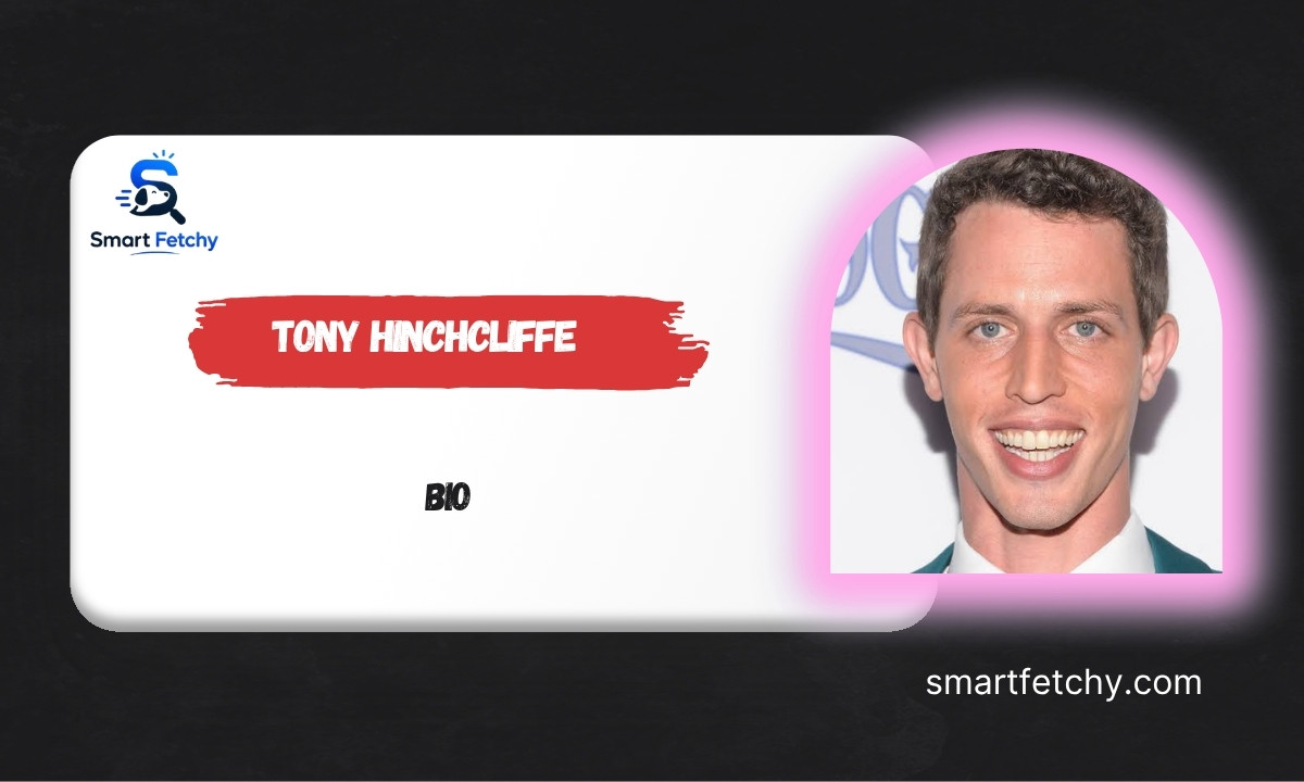 Tony Hinchcliffe